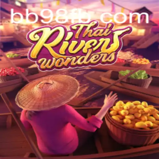 Descubra as Maravilhas do ThaiRiverWonders: Um Mergulho no Mundo de Estratégia e Aventuras